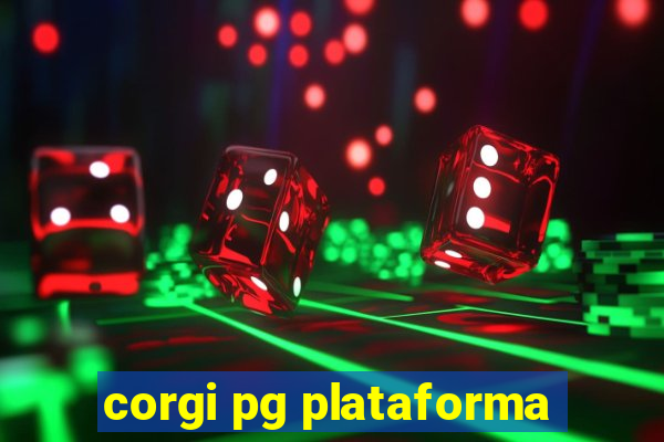 corgi pg plataforma